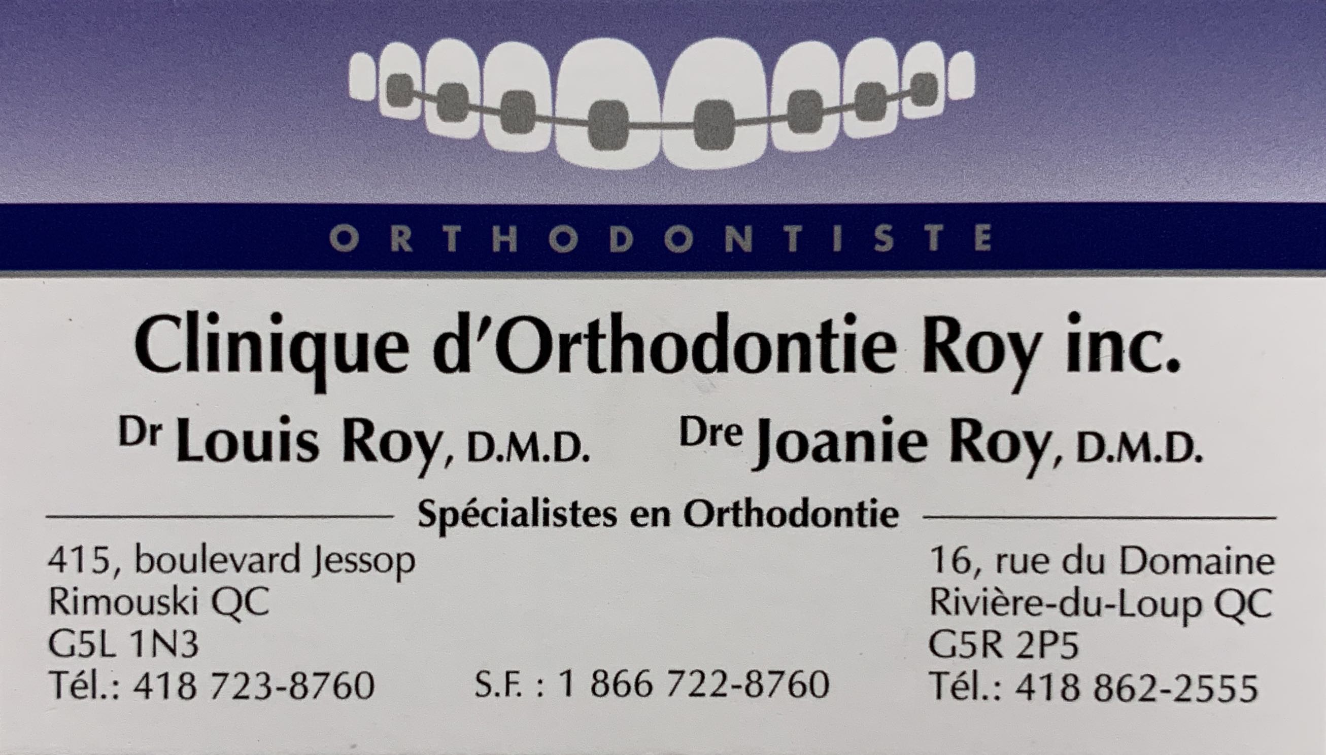 Clinique d&rsquo;Orthodontie Roy